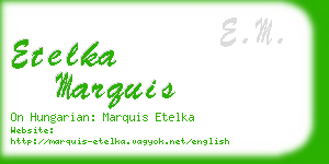 etelka marquis business card